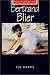 Bertrand Blier (French Film Directors)