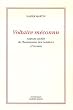Voltaire m�connu : Aspects cach�s de l'humanisme des Lumi�res (1750-1800)