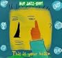 Hip Jazz Bop: This Is Your Brain