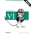 Learning the vi Editor (6th Edition)