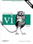 Learning the vi Editor (6th Edition)