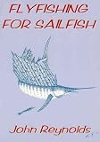 Flyfishing for Sailfish