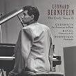 Bernstein: Early Years Vol.2