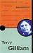 Terry Gilliam: The Pocket Essential (Pocket Essentials)