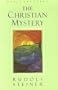 The Christian Mystery: Early Lectures