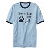 RINGER T-SHIRT LIGHT BLUE  MY GREAT DANE THINKS I'M GREAT 