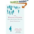 The Wisdom of Crowds