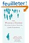 The Wisdom of Crowds: Why the Many are Smarter Than the Few and How Collective Wisdom Shapes Business, Economics, Society and Nations