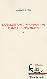 Revue Atelier National de Reproduction des Thèses  / L'obligation d'information dans les contrats