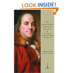 The Autobiography of Benjamin Franklin: And Selections from his Other Writings (Modern Library)