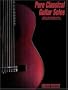 Pure Classical Guitar Solos