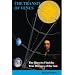 The Transit of Venus: The Quest to Find the True Distance of the Sun