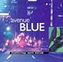 Avenue Blue Featuring Jeff Golub