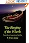 The Singing of the Wheels
