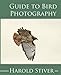 Guide to Photographing Birds