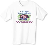 College Basketball Widow Adult T-Shirt Various Colors