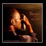 Music Of My Soul : The Bousal Experience Vol 1