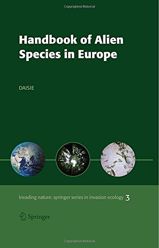 Handbook of Alien Species in Europe (Invading Nature - Springer Series in Invasion Ecology)