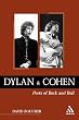 Dylan and Cohen: Poets of Rock and Roll