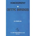 Obstetric Emergencies by  C. E. Fisher