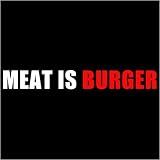 Meat is Burger Mens T-Shirt