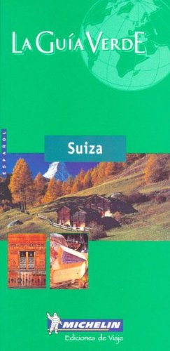 City Travel Guides Discounted  Livres : Suiza, N°4560 (en espagnol)
