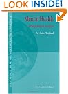 Mental Health - A Philosophical Analysis (International Library of Ethics, Law, and the New Medicine)