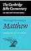 Cambridge Bible Commentaries: New Testament 17 Volume Set: The Gospel According to Matthew (Cambridge Bible Commentaries on the New Testament)