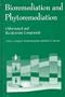 Bioremediation and Phytoremediation: Chlorinated and Recalcitrant Compounds