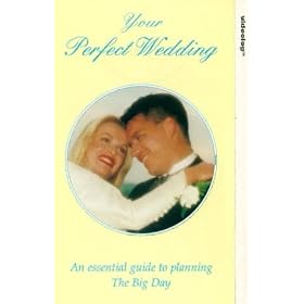 The Perfect Wedding - An Essential Guide To Planning The Big Day [VHS] [1994]
