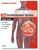 The Cardiovascular System: Systems of the Body Series, 2e