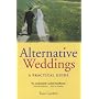 Alternative Weddings: A Practical Guide