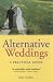 Alternative Weddings by Kate Gordon ISBN 1841196061