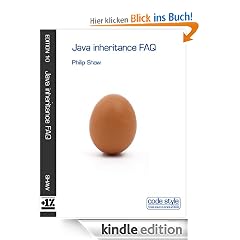 Java inheritance FAQ (Code Style FAQ ebook series)