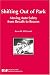 Book Shifting Out of Park: Moving Auto Safety from Recalls to Reason