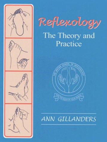 City Travel Guides Discounted  Books : Reflexology: The Theory and Practice