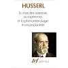 La Crise des sciences europ�ennes et la ph�nom�nologie transcendantale