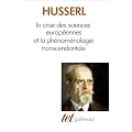 La Crise des sciences europ�ennes et la ph�nom�nologie transcendantale