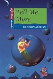 Tell Me More: A Cascades Book of Story-telling (Cascades)