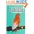 The Colored Atlas of Lovebirds: Agapornis : More Than a Hobby, a Passion!