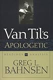 Van Til's Apologetic: Readings and Analysis