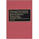 Ethics and Social Criticism in the Hollywood Films of Erich von Stroheim, Ernst Lubitsch, and Billy Wilder book cover