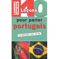 40 LECONS POUR PARLER PORTUGAIS  (ancienne �dition)