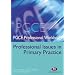 Professional Issues in Primary Practice (PGCE Professional Workbooks)