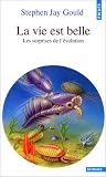 La vie est belle : Les surprises de l'�volution