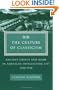 The Culture of Classicism: Ancient Greece and Rome in American Intellectual Life, 1780-1910