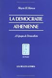 La démocratie athénienne à l\'époque de Démosthène