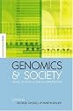 Genomics and Society: Legal, Ethical and Social Dimensions (Science in Society Series)