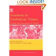 Tourism in Turbulent Times: Towards Safe Experiences for Visitors (Advances in Tourism Research)'