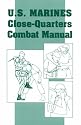 U.S. Marines Close-Quarter Combat Manual